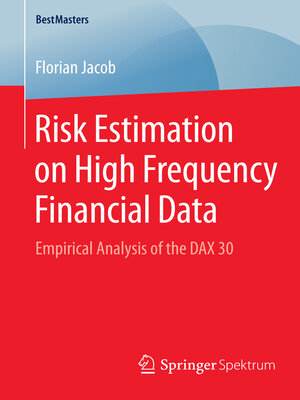 cover image of Risk Estimation on High Frequency Financial Data